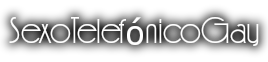sexotelefonicogay